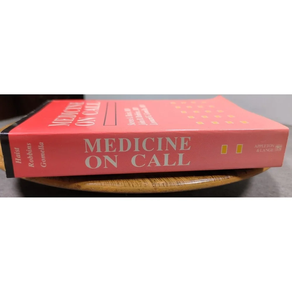 Medicine on Call by Haist, Robbins, Gomella 1991 Pocket‎ Paperback